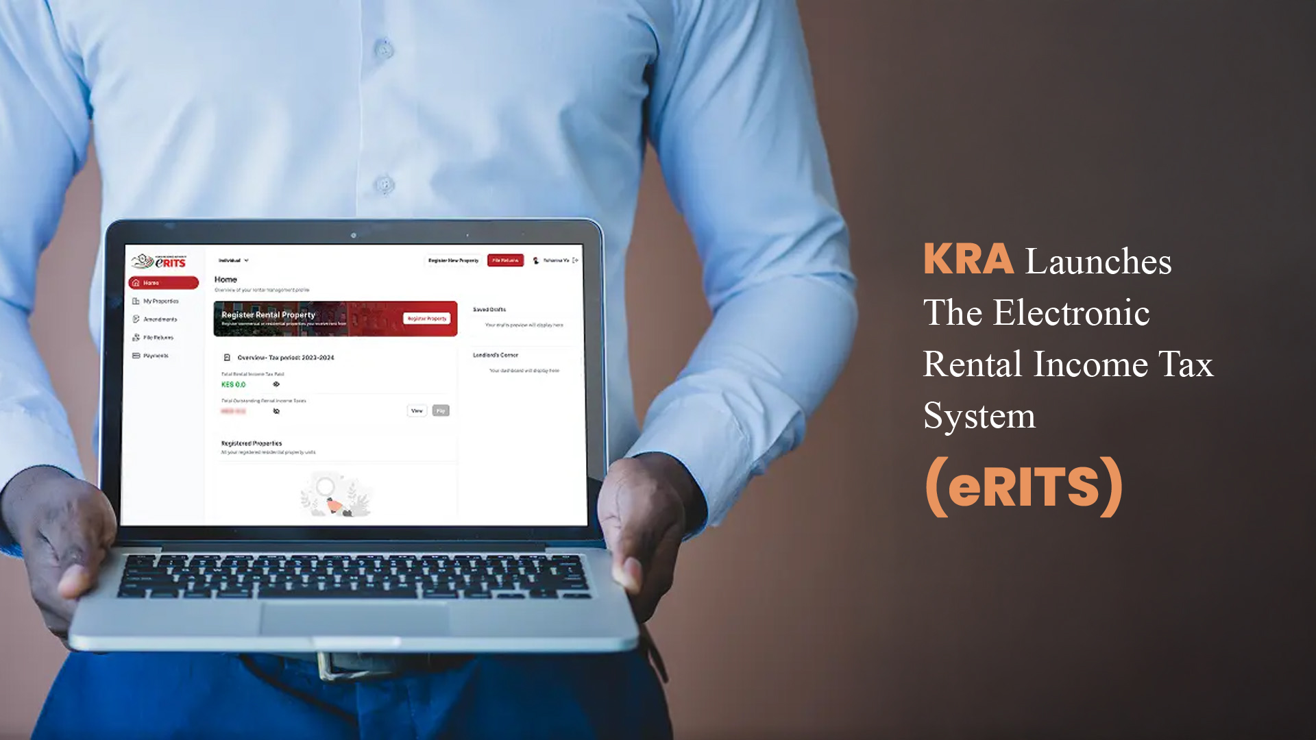 KRA LAUNCHES THE ELECTRONIC RENTAL INCOME TAX SYSTEM (eRITS)